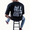 All Out Quotation Oversized Black T-Shirt