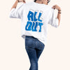 All Out Quotation White Oversized T-Shirt