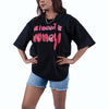 All I Need Is Money Quoted Black Oversized T-Shirt