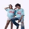 All I Need Is Money Quoted Sky Blue Oversized T-Shirt