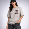 Fuck The World Cement Gray Oversized T-Shirt