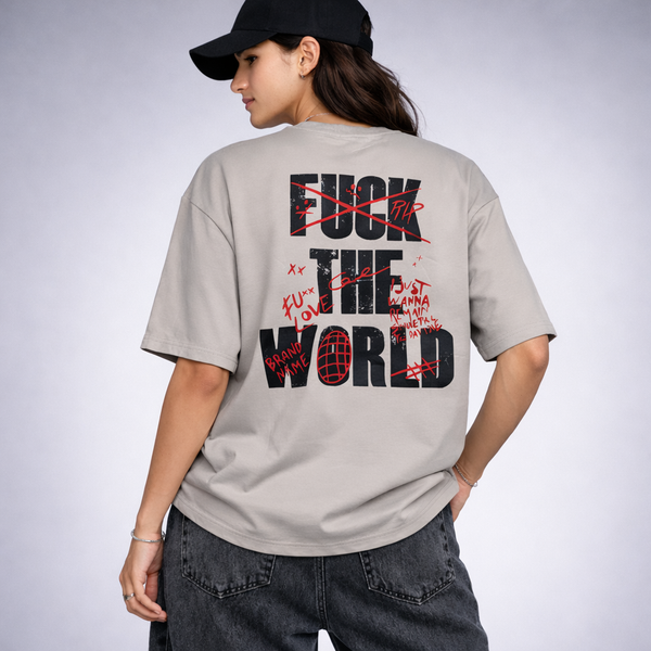 Fuck The World Cement Gray Oversized T-Shirt