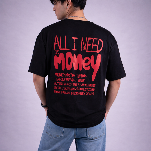 All I Need Is Money Quoted Black Oversized T-Shirt