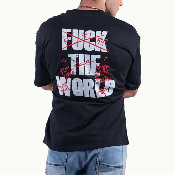 Fuck The World Black Oversized T-Shirt