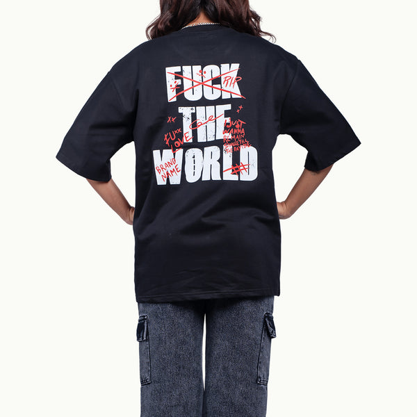 Fuck The World Black Oversized T-Shirt