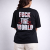 Fuck The World Black Oversized T-Shirt