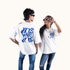 It Is What It Is White Oversized T-Shirt